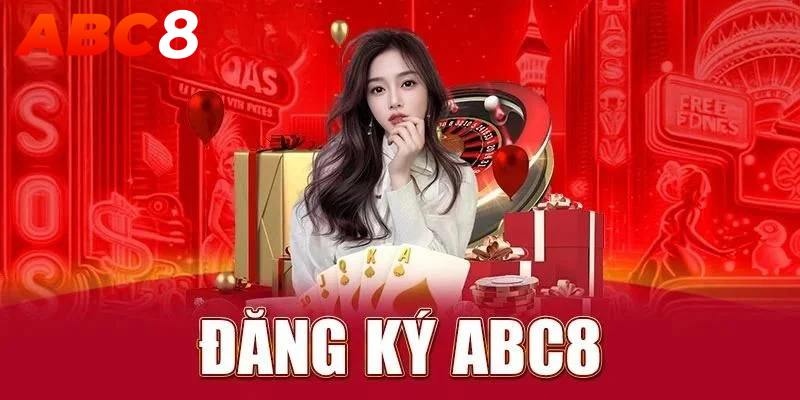 Hướng Dẫn Các Cách Đăng Ký Abc8