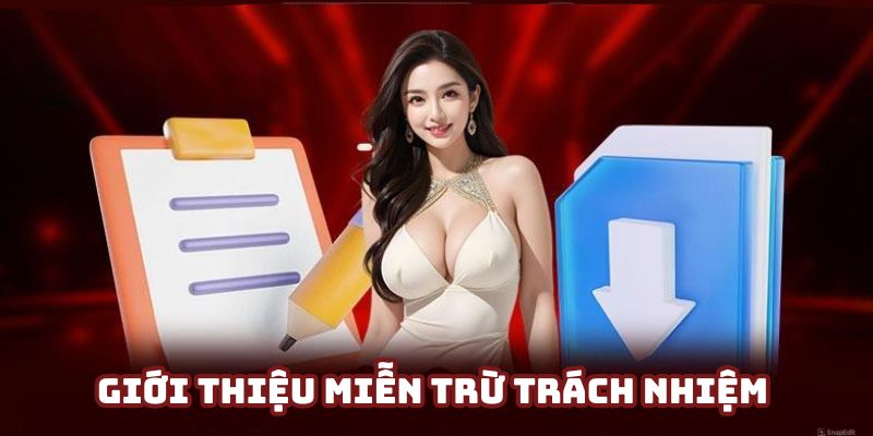 Giới thiệu về điều khoản miễn trừ trách nhiệm VB88 